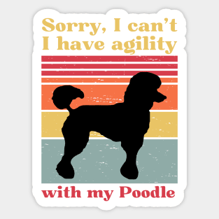 Sorry I can't, I have agility with my poodle Sticker